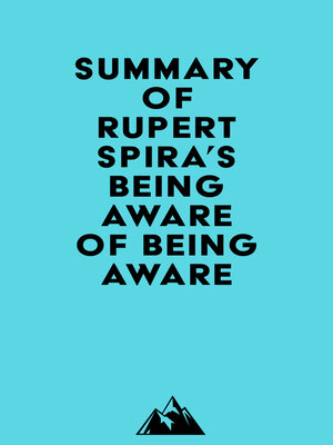 cover image of Summary of Rupert Spira's Being Aware of Being Aware